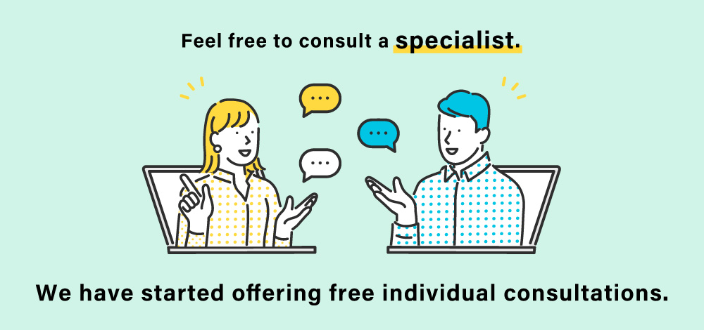 Feel free to consult a specialist. We have started offering free individual consultations.